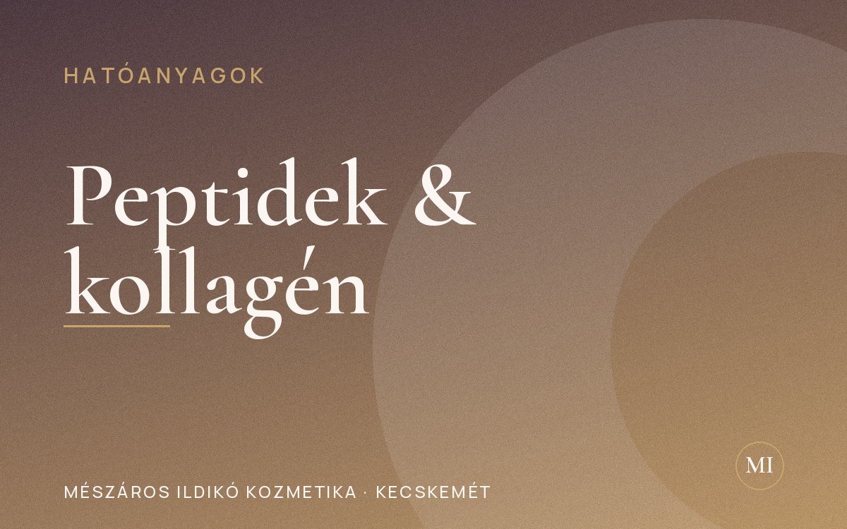 Peptidek és kollagén: a feszes bőr építőkövei